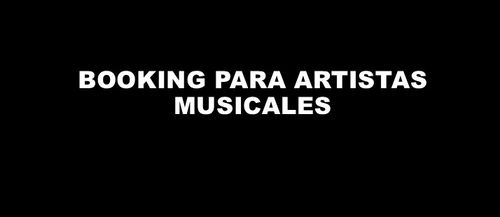 Booking para artistas musicales